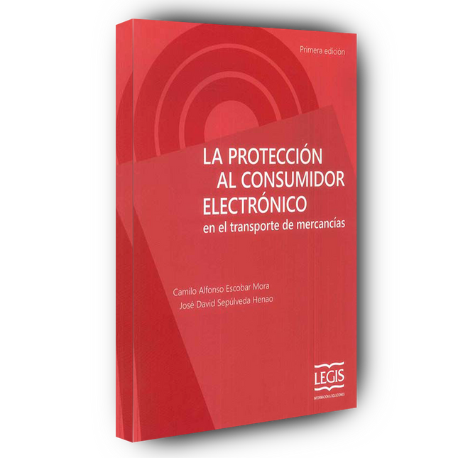 La protección al consumidor electrónico en el transporte de mercancías