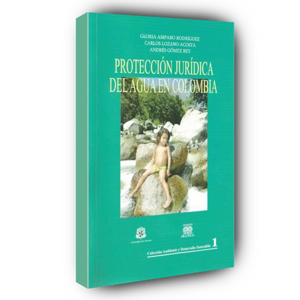 Protección jurídica del agua en Colombia
