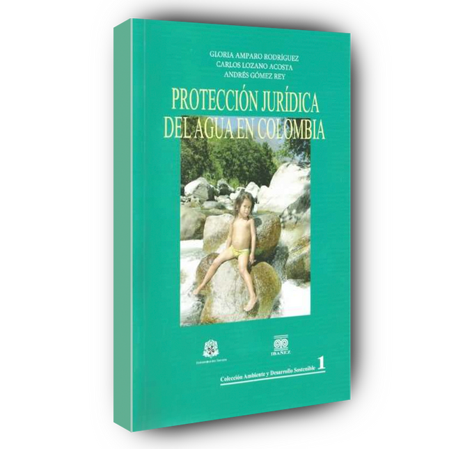 Protección jurídica del agua en Colombia