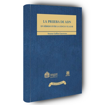 La prueba de ADN. Un híbrido entre la ciencia y el azar