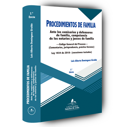 Procedimientos de Familia ante los Comisarios y Defensores de Familia, Competencia de los Notarios y Jueces de Familia