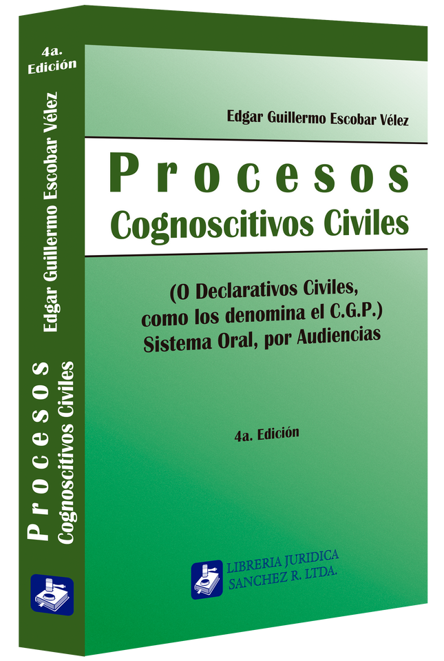 Procesos cognoscitivos civiles (o declarativos civiles, como los de denomina el C.G.P) sistema oral, por audiencias