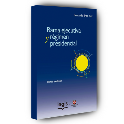 Rama ejecutiva y Régimen presidencial