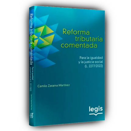 Reforma tributaria comentada para la igualdad y la justicia social