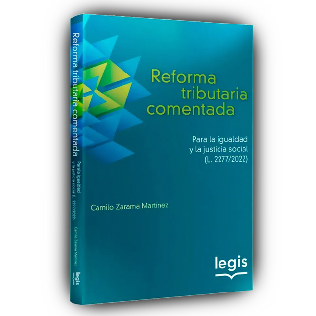 Reforma tributaria comentada para la igualdad y la justicia social