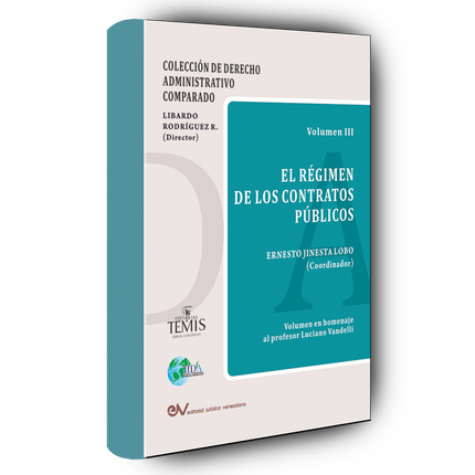 El Régimen de los Contratos Públicos, Vol. III