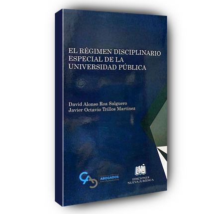 El Régimen Disciplinario Especial de la Universidad Pública