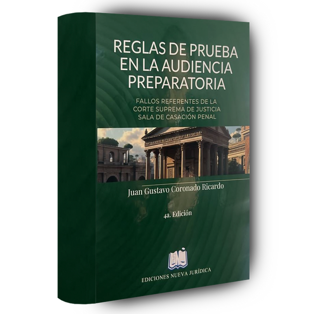 Reglas de prueba en la audiencia preparatoria