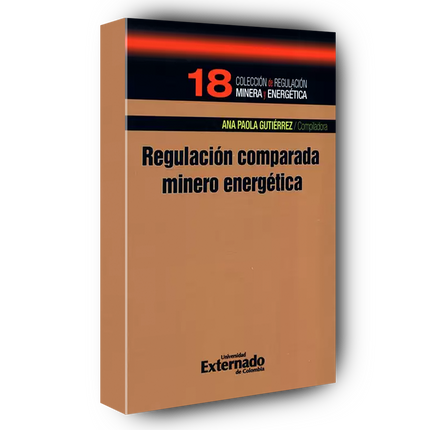 Regulación comparada minero energético