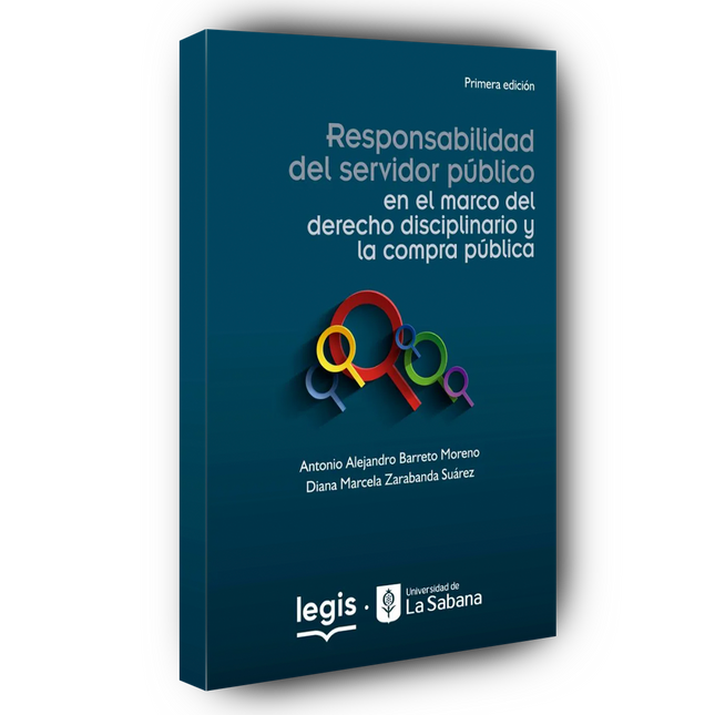 Responsabilidad Del Servidor Público En El Marco Del Derecho Disciplinario y la Compra pública