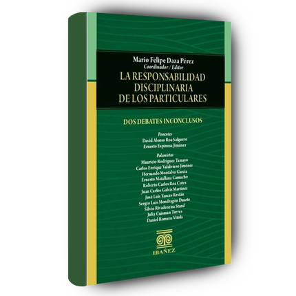 La responsabilidad disciplinaria de los particulares. Dos debates inconclusos