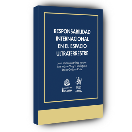 Responsabilidad Internacional en el Espacio Ultraterrestre