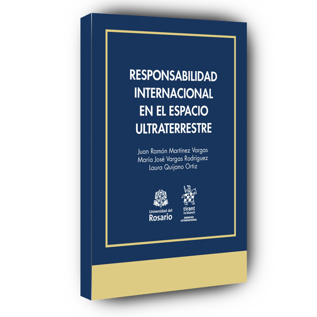 Responsabilidad Internacional en el Espacio Ultraterrestre