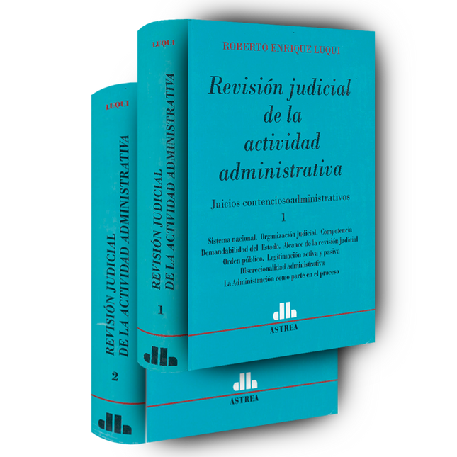 Revisión judicial de la actividad administrativa. 2 tomos