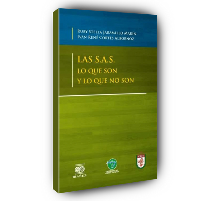 Las S.A.S. lo que son y lo que no son
