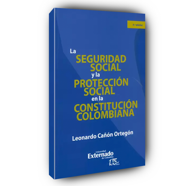 La seguridad social y la protección social en la constitución colombiana