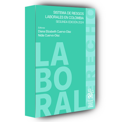 Sistemas de riegos laborales en Colombia 2ª Edición 2024