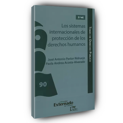 Los sistemas internacionales de protección de los derechos humanos