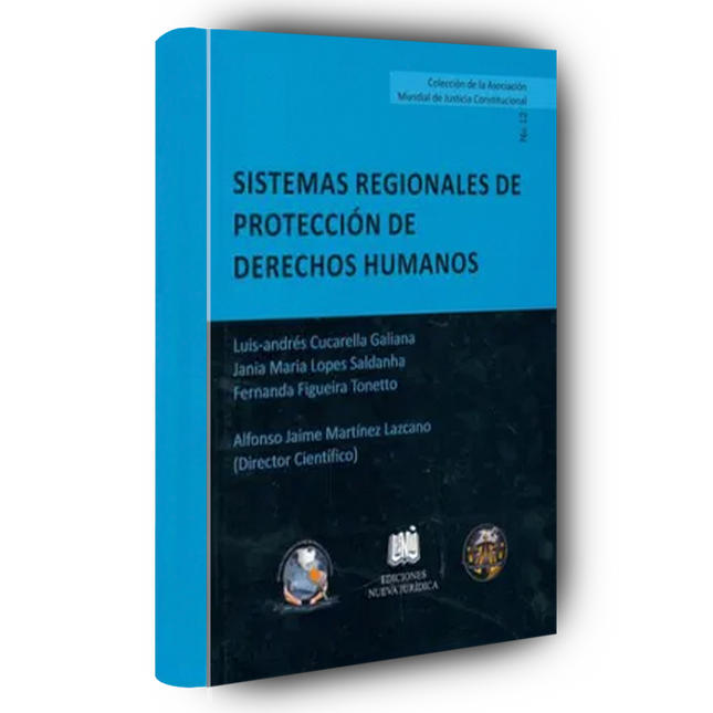 Sistemas Regionales de Protección de Derechos Humanos