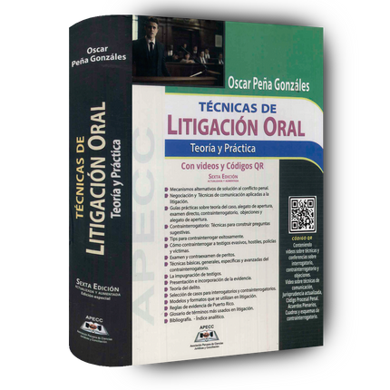 Técnicas de Litigación Oral: Teoría y Práctica 6 edicion