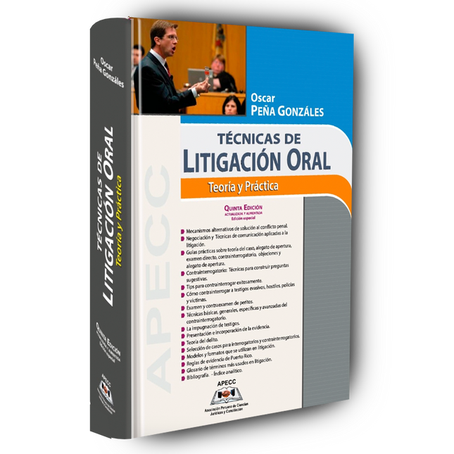 Técnicas de Litigación Oral: Teoría y Práctica
