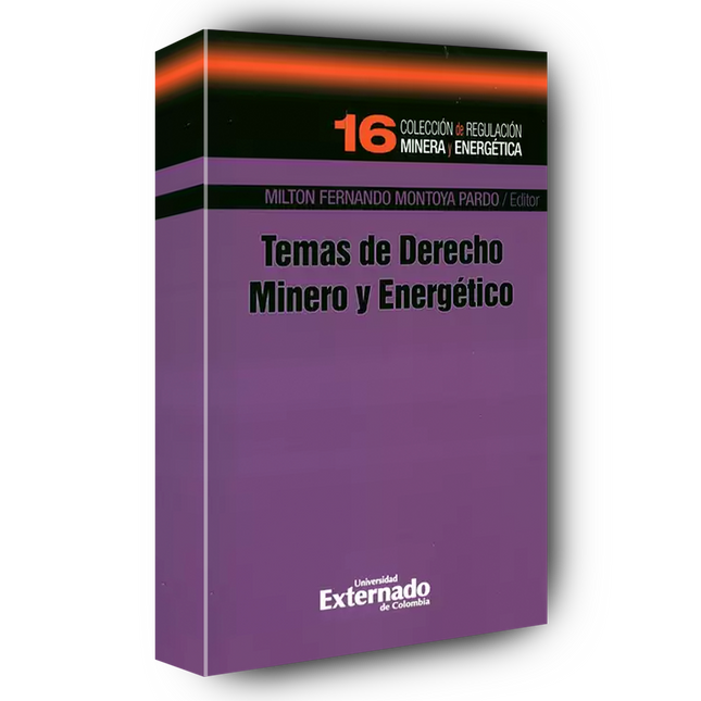Temas De Derecho Minero-Energético 2022