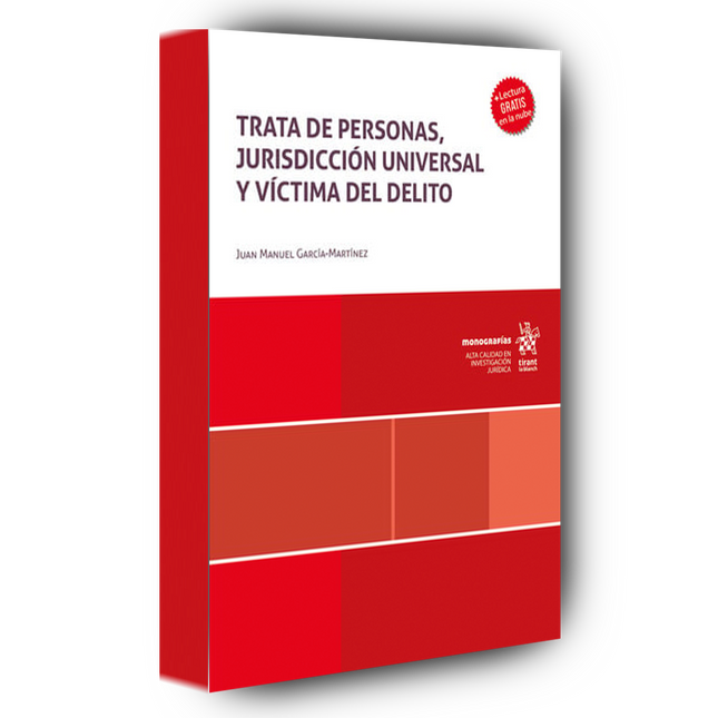 Trata de personas, jurisdicción universal y víctima del delito