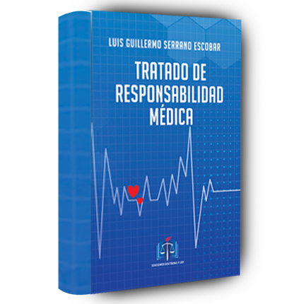Tratado de Responsabilidad Médica