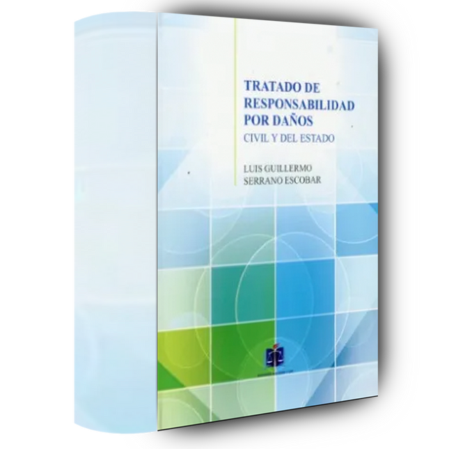 Tratado de Responsabilidad por Daños Civil y del Estado