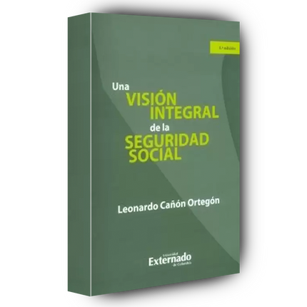 Una visión integral de la seguridad social