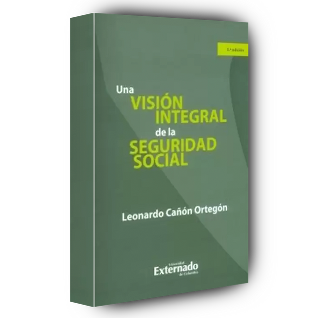 Una visión integral de la seguridad social