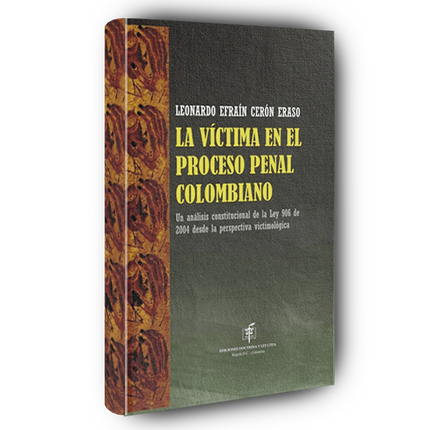 La víctima en el proceso penal colombiano