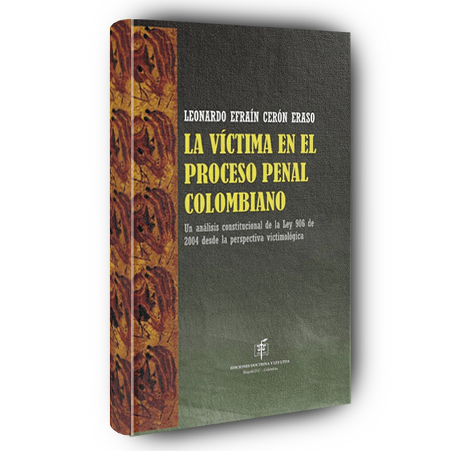 La víctima en el proceso penal colombiano