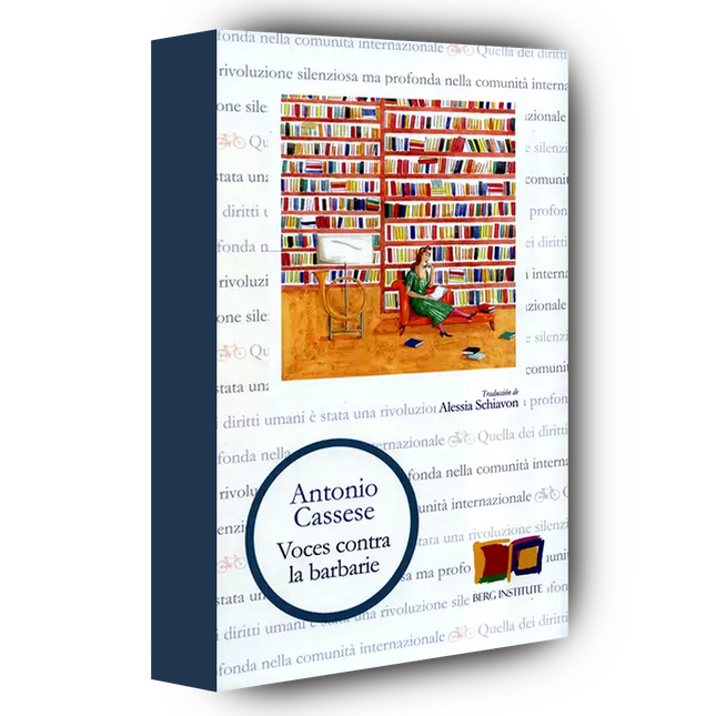 Voces contra la barbarie La batalla por los derechos humanos a través de sus protagonistas