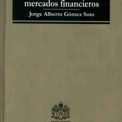 El riesgo legal en los mercados financieros