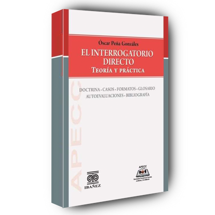 El interrogatorio directo: teoría y práctica