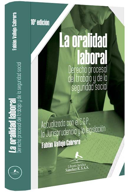 La oralidad laboral / Decima edicion 2020