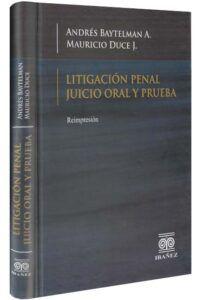 litigacion-penal-juicio-oral-y-prueba-libros-jurídicos-lijursanchez-juridica-sanchez