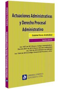 actuaciones-administrativas-y-derecho-procesal-administrativo-libros-jurídicos-lijursanchez-juridica-sanchez