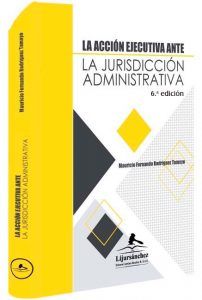 la-accion-ejecutiva-ante-la-jurisdiccion-administrativa -libros-jurídicos-lijursanchez-juridica-sanchez