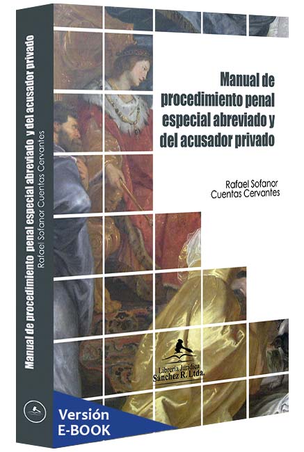 manual-de-procedimiento-penal-especial-abreviado-y-del-acusador-privado-libros-jurídicos-lijursanchez-juridica-sanchez