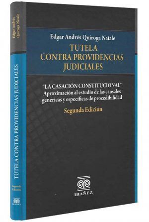 tutela-contra-providencias-judiciales-libros-jurídicos-lijursanchez-juridica-sanchez