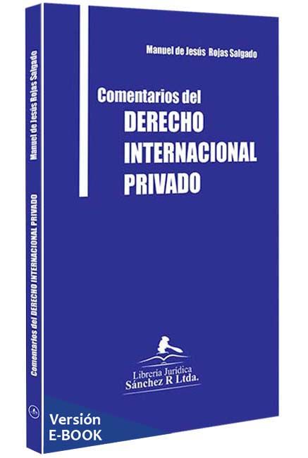 COMENTARIOS DEL DERECHO INTERNACIONAL PRIVADO