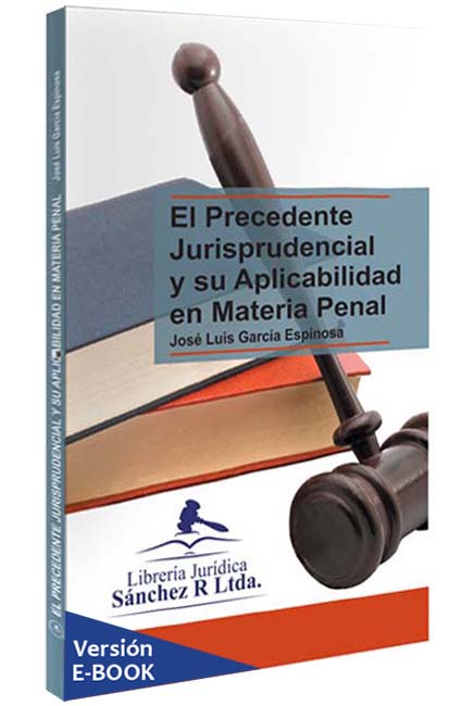 el-precedente-jurisprudencial-libros-jurídicos-lijursanchez-juridica-sanchez