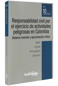 Responsabilidad-civil-por-el-ejercicio-de-actividades-peligrosas-en-Colombia -libros-jurídicos-lijursanchez-juridica-sanchez