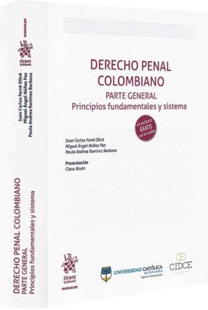 derecho-penal-colombiano-parte-general-principios-fundamentales-y-sistema-libros-jurídicos-lijursanchez-juridica-sanchez