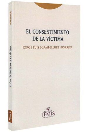 el-consentimiento-de-la-víctima-libros-jurídicos-lijursanchez-juridica-sanchez