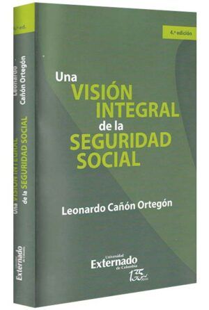 Una visión integral de la seguridad social-libros-jurídicos-lijursanchez-juridica-sanchez