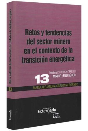 retos-y-tendencias-del-sector-minero-en-el-contexto-de-la-transisión-energética-libros-jurídicos-lijursanchez-juridica-sanchez