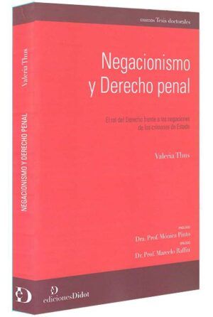 Negacionismo-y-derecho-penal-libros-jurídicos-lijursanchez-juridica-sanchez